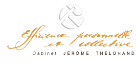 Efficience personnelle & collective : Cabinet Jérôme Thélohand