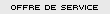 Offre de service